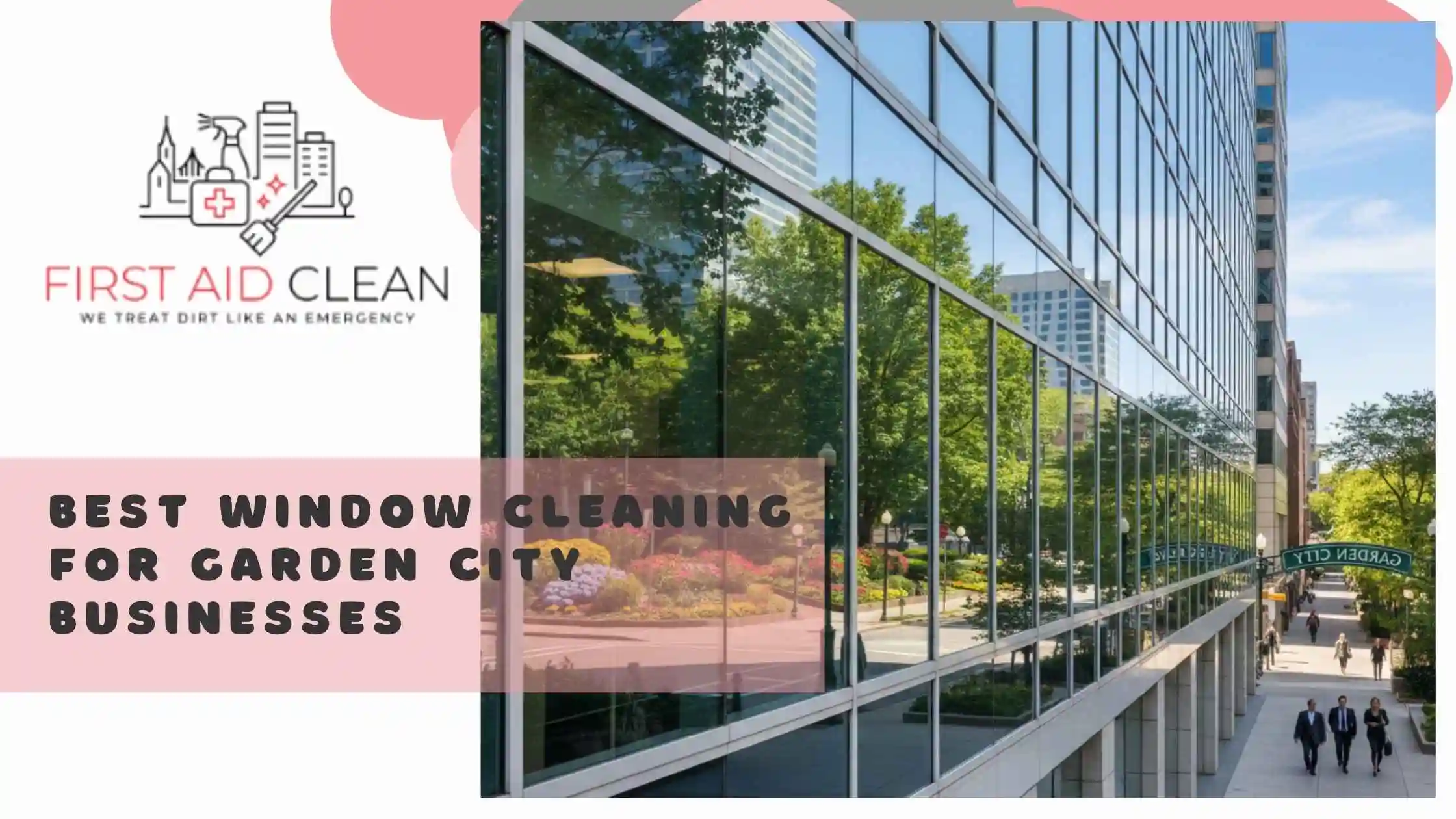 Best Window Cleaning for Garden City Businesses